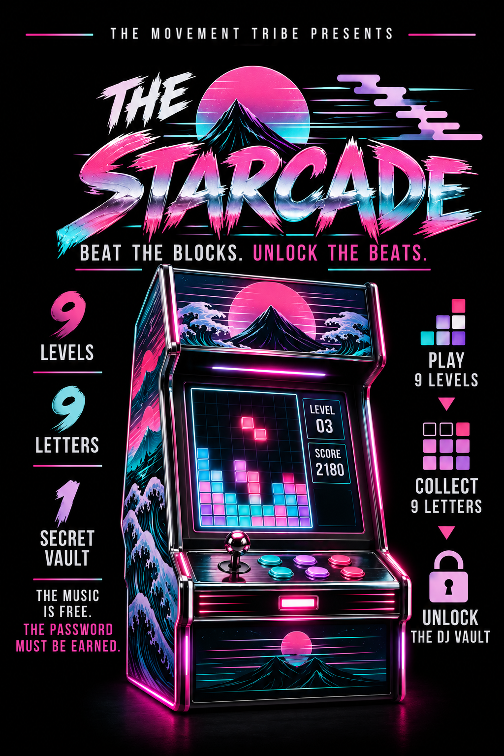 The Starcade — Beat the blocks. Unlock the beats. 9 levels, 9 letters, 1 secret vault.